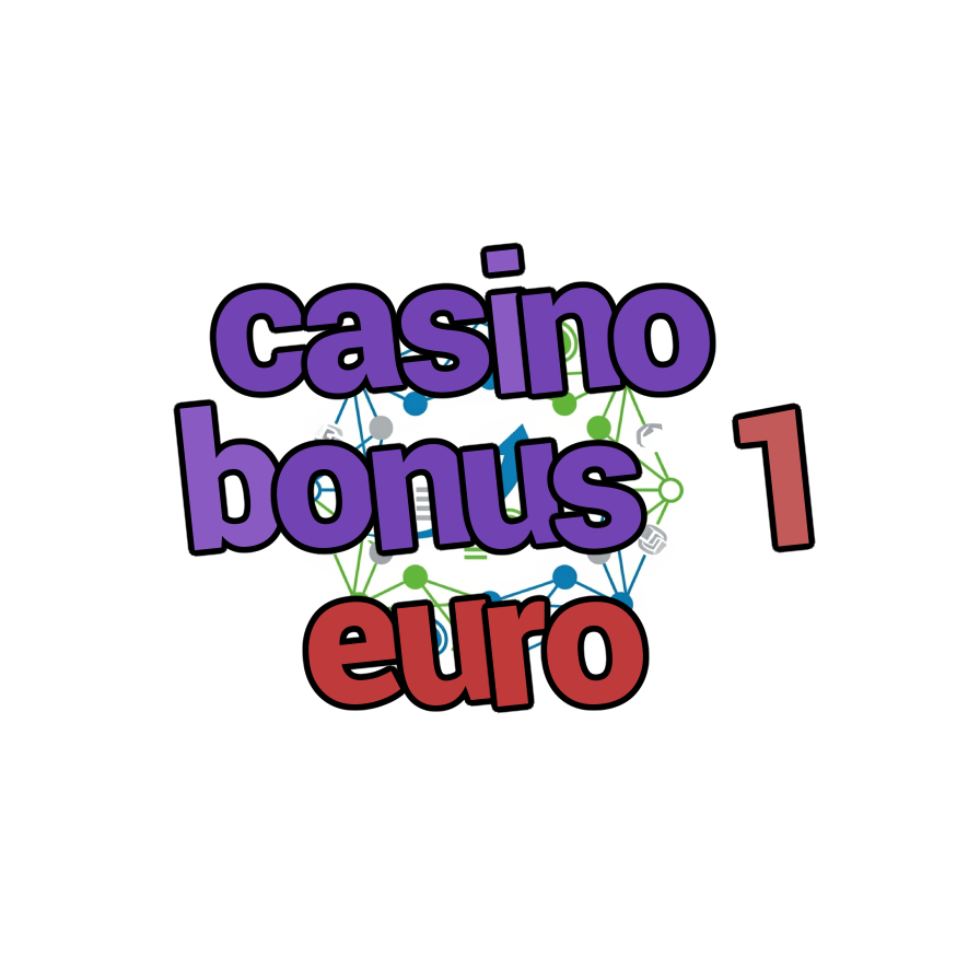 casino bonus 1 euro